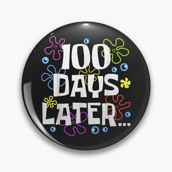 Item preview, One Hundred 100 Days Later Funny 100th Day of School Meme designed and sold by ArleneRowe.
