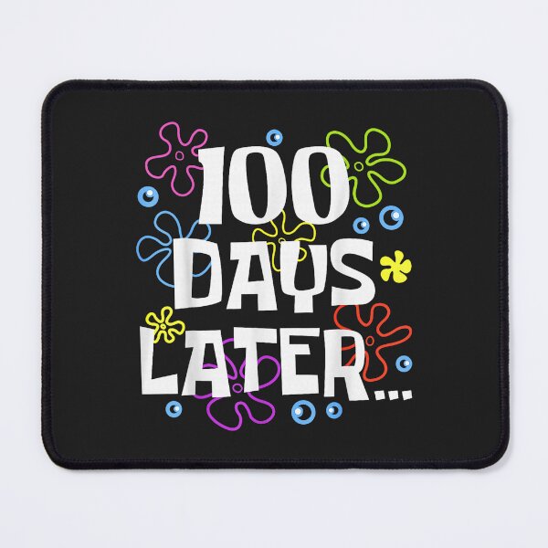 Item preview, One Hundred 100 Days Later Funny 100th Day of School Meme designed and sold by ArleneRowe.
