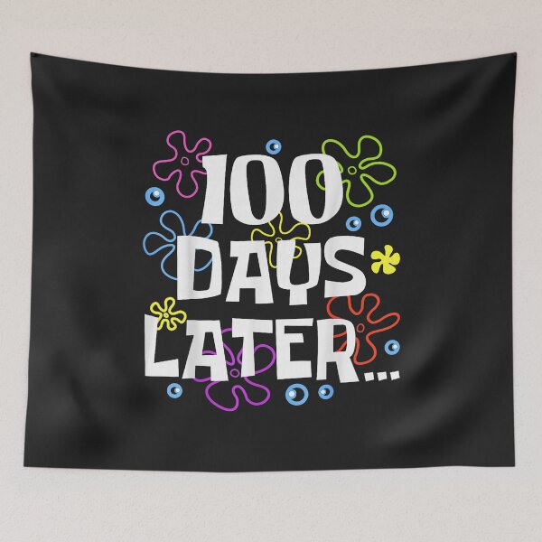 Item preview, One Hundred 100 Days Later Funny 100th Day of School Meme designed and sold by ArleneRowe.