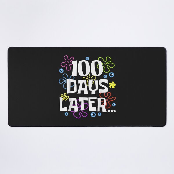 Item preview, One Hundred 100 Days Later Funny 100th Day of School Meme designed and sold by ArleneRowe.