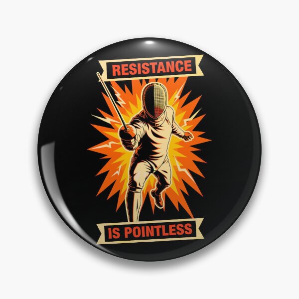 Item preview, Fencing Fencer Funny Vintage Resistance Is Pointless Fencers designed and sold by GrandeDuc.