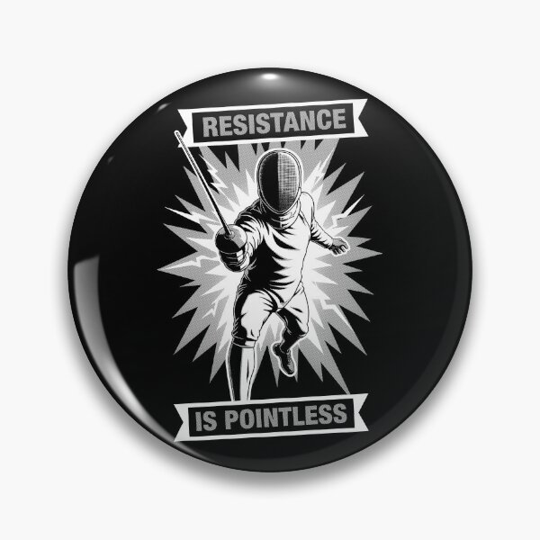 Item preview, Fencing Fencer Funny Vintage Resistance Is Pointless Fencers designed and sold by GrandeDuc.