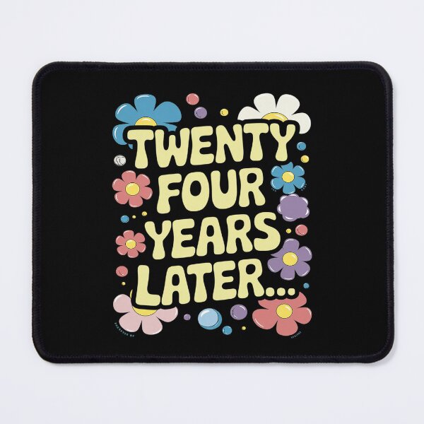 Item preview, 24 TWENTY FOUR YEARS LATER 24 year Old Birthday Bday designed and sold by MythWoot.