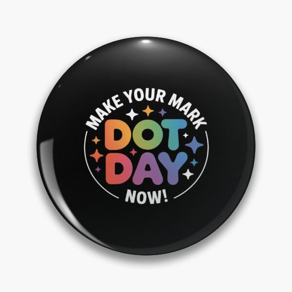 Item preview, Dot Day Make Your Mark Student Boys Girls Teacher Student designed and sold by ProudForFunny.