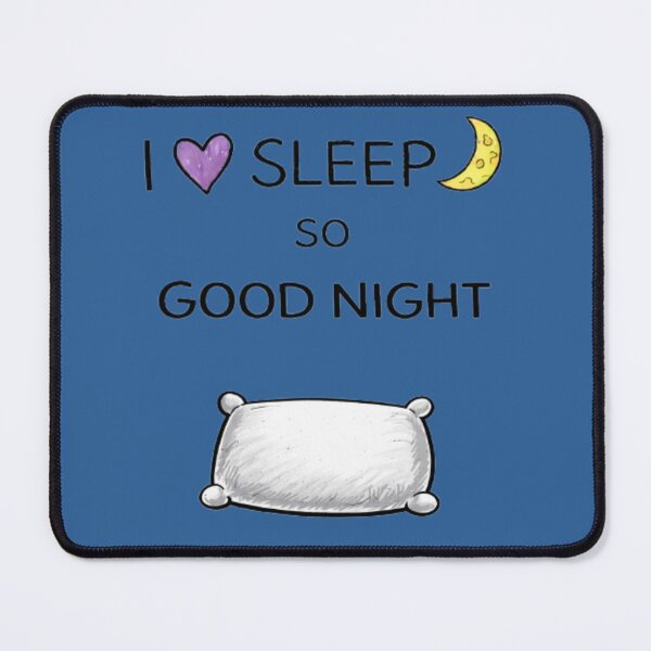 Item preview, I Love Sleep – Cute Good Night Design with Moon and Pillow designed and sold by JOANNASKAH.