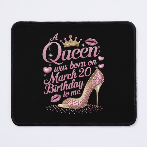 Item preview, A Queen Was Born on March 20 Happy Birthday To Me designed and sold by PowAcademy.