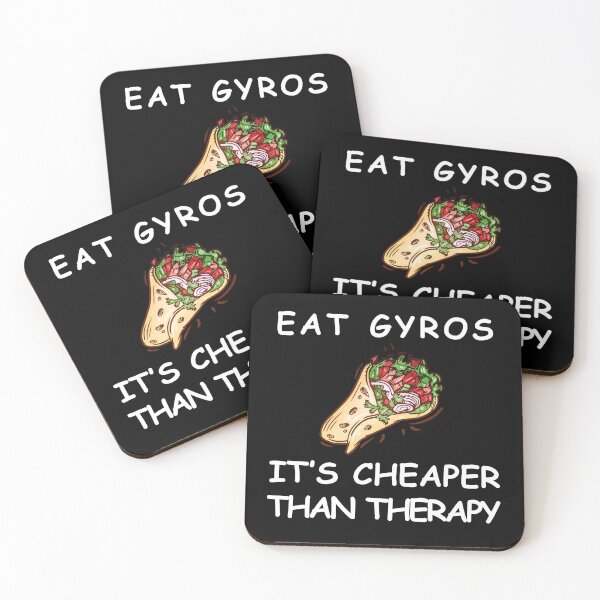 Item preview, Eat Gyros It’s Cheaper Than Therapy designed and sold by wholigans.