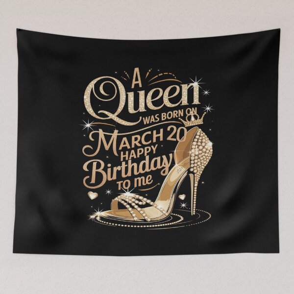 Item preview, A Queen Was Born on March 20, 20th March Birthday Queen designed and sold by MythWoot.
