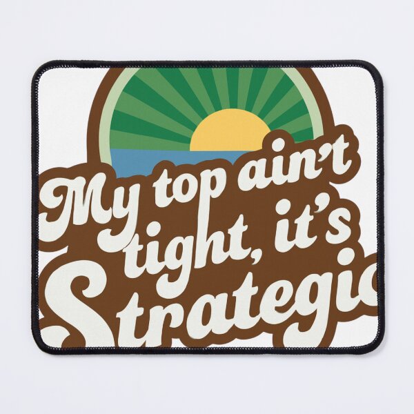 Item preview, My Top Ain't Tight sticker designed and sold by Pennello d'Oro.