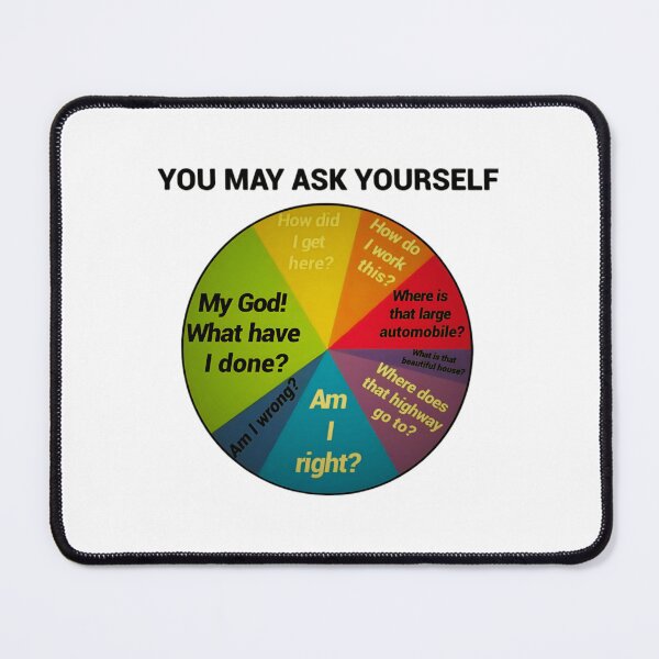 Item preview, Classic You May Ask Yourself Pie Chart designed and sold by karehildebrand.