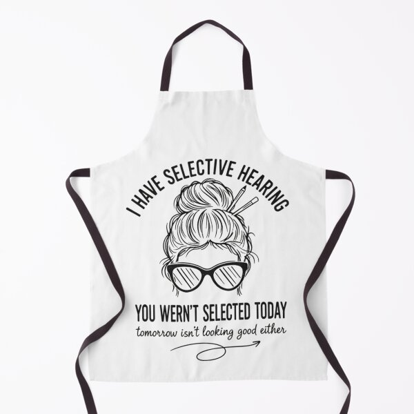 Item preview, I Have Selective Hearing Funny Mens Womens Saying Dad Joke  designed and sold by THREE LITTLE BEANS.