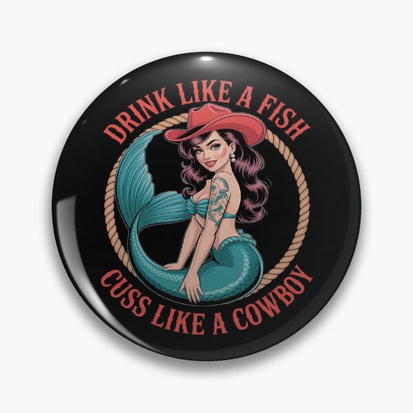 Item preview, Drink Like A Fish Cuss Like A Cowboy - Cowgirl Mermaid designed and sold by ProudForFunny.