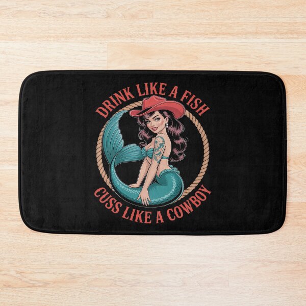 Item preview, Drink Like A Fish Cuss Like A Cowboy - Cowgirl Mermaid designed and sold by ProudForFunny.