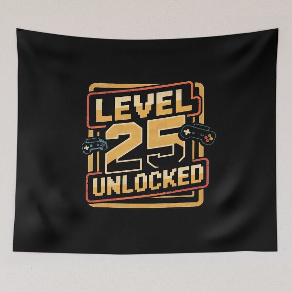 Artikelvorschau, Level 25 freigeschaltet – Videospieler feiert 25. Geburtstag entworfen und verkauft von angolinnArt.