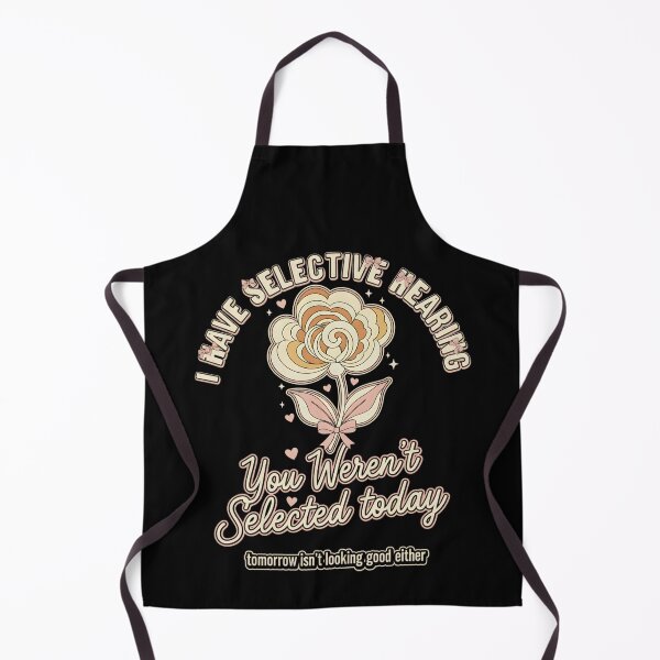 Item preview, I Have Selective Hearing Funny Mens Womens Saying Dad Joke  designed and sold by THREE LITTLE BEANS.