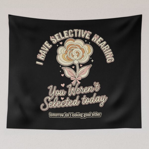 Item preview, I Have Selective Hearing Funny Mens Womens Saying Dad Joke  designed and sold by THREE LITTLE BEANS.