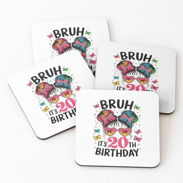Item preview, Bruh It's My 20th Birthday 20 Year Old Birthday Girl designed and sold by PowAcademy.