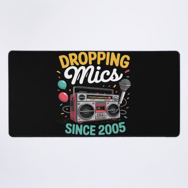 Item preview, Dropping Mics Since 2005 Hip Hop Style Birthday designed and sold by ProudForFunny.