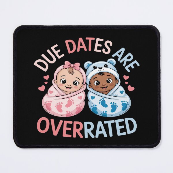Item preview, Due Dates Are Overrated Groovy Nurse Babies Appreciation designed and sold by ProudForFunny.