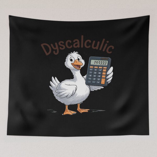 Item preview, Dyscalculia Silly Goose Dyscalculic So Don't Count On Me designed and sold by ProudForFunny.