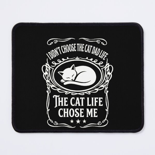 Item preview, I Didn't Choose The Cat Dad Life Funny Cat Lover Gift For Men designed and sold by THREE LITTLE BEANS.