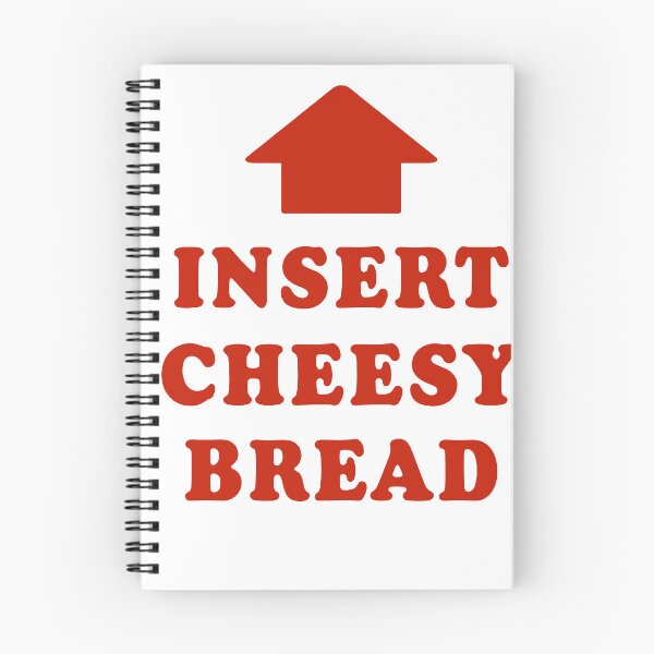 Item preview, Insert Cheesy Bread designed and sold by karengrubbs73.
