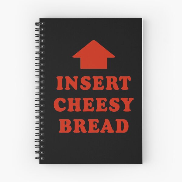 Item preview, Insert Cheesy Bread designed and sold by friedacarterr.