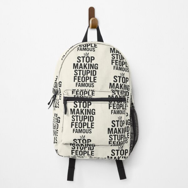 Item preview, Stop Making Stupid People Famous Funny Sarcastic Quote Design designed and sold by astersgraphics.