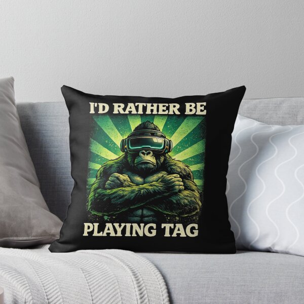 Item preview, I’d Rather Be Playing Tag – VR Gorilla Design designed and sold by JustJaxGaming.