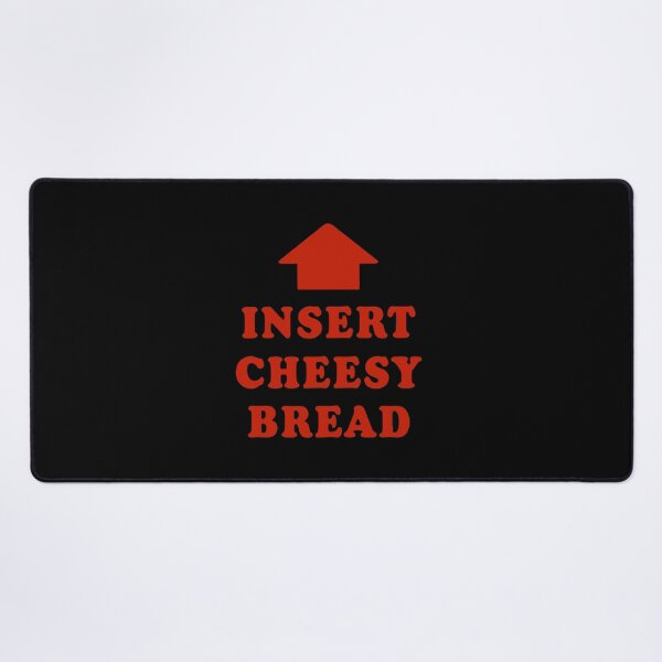 Item preview, Insert Cheesy Bread designed and sold by laurahatcher.