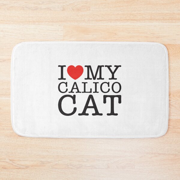 Item preview, I Love My Calico Cat designed and sold by shitpostee.
