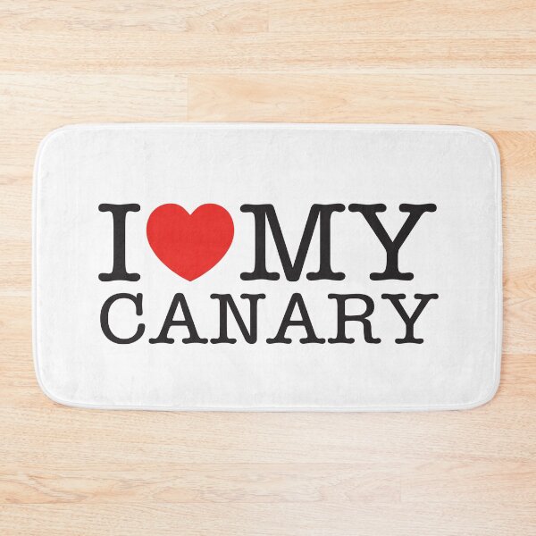 Item preview, I Love My Canary designed and sold by shitpostee.