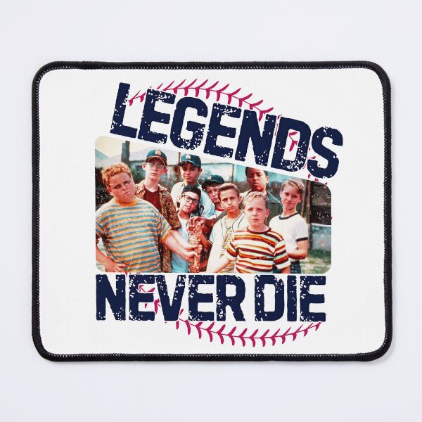 Item preview, The Sandlot Legends Never Die Funny Meme designed and sold by ChristitanTwo.