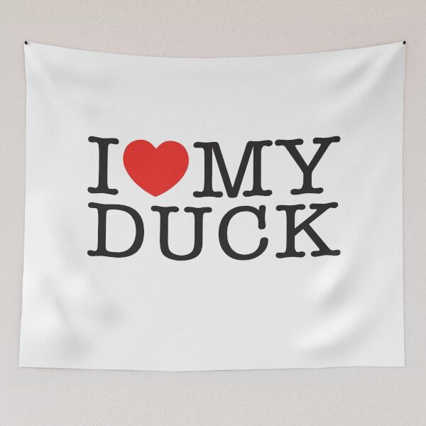 Item preview, I Love My Duck designed and sold by shitpostee.