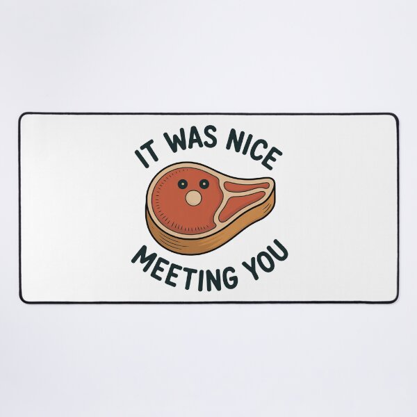 Item preview, It Was Nice Meeting You designed and sold by MonkiFlipp.