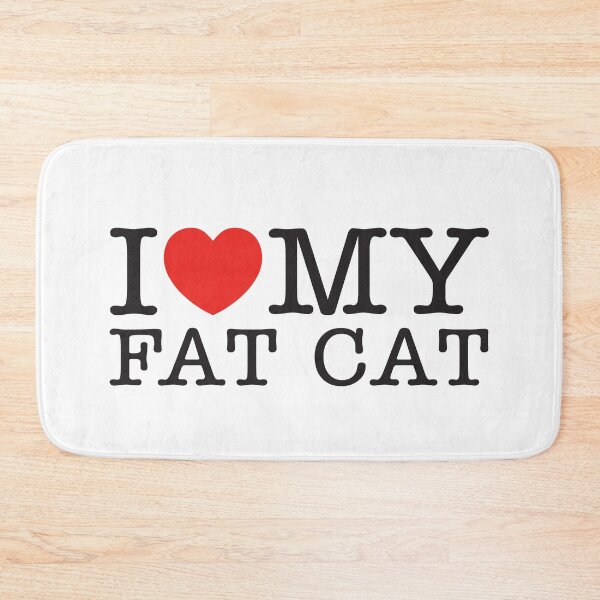Item preview, I Love My Fat Cat designed and sold by shitpostee.