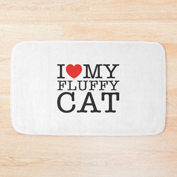 Item preview, I Love My Fluffy Cat designed and sold by shitpostee.