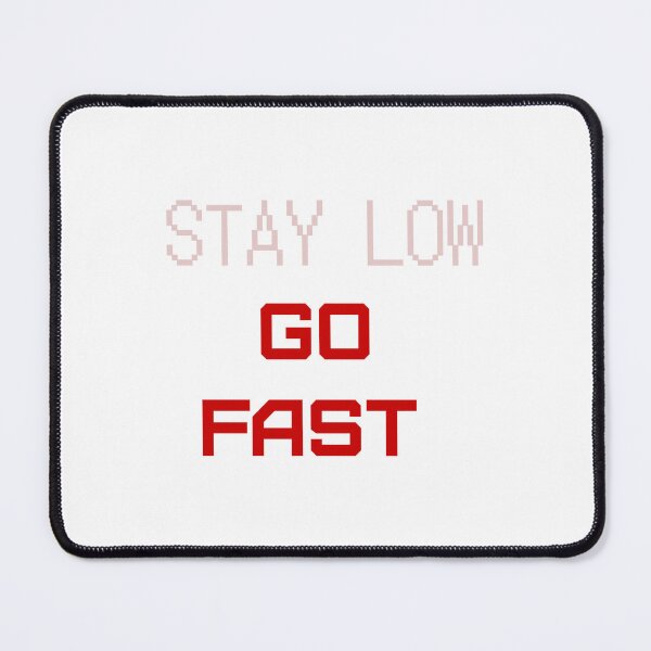 Item preview, Stay Low Go Fast - Minimalist Streetwear Quote designed and sold by INOKAD.