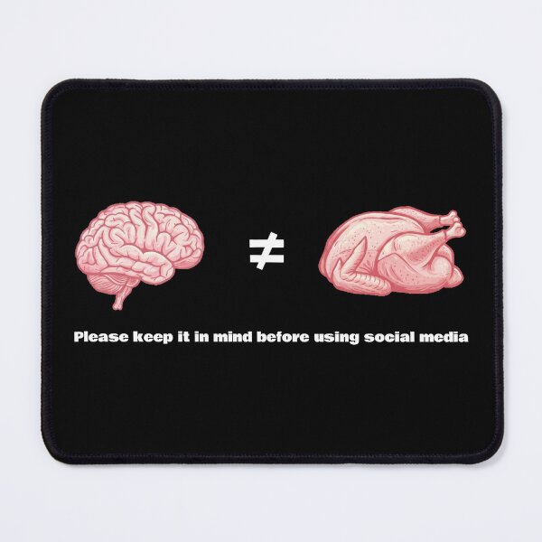 Item preview, Social Media: Your brain is not a turkey designed and sold by sSk616.