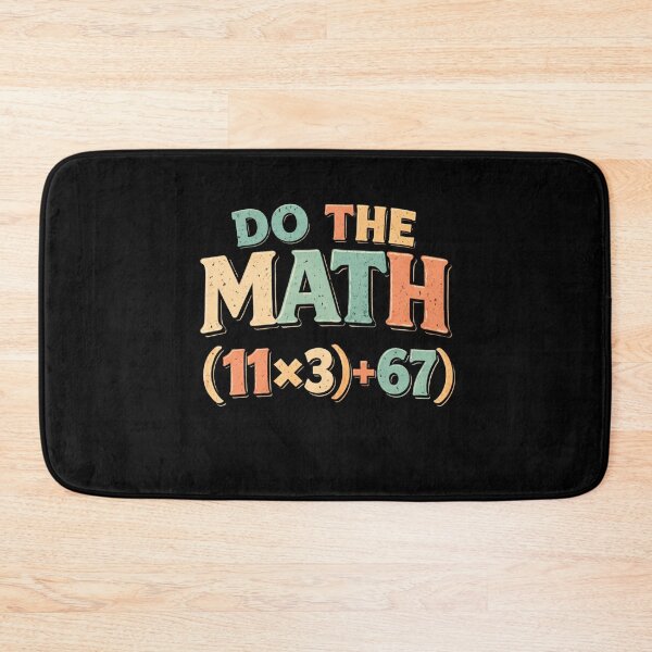 Item preview, Do The Math Math Humor Teacher Student designed and sold by SofenArt.