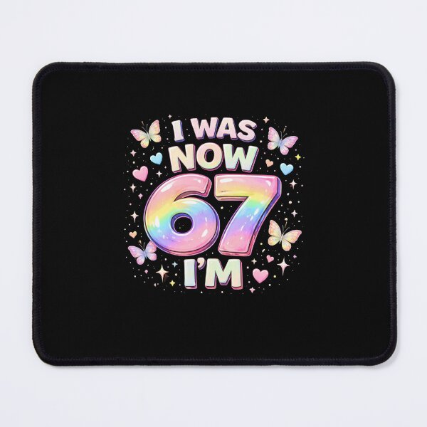 Item preview, I Was Now 67 I'M Birthday Celebration designed and sold by SofenArt.
