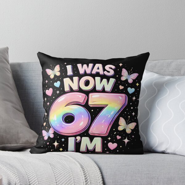 Item preview, I Was Now 67 I'M Birthday Celebration designed and sold by SofenArt.
