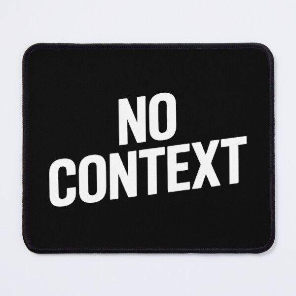 Item preview, NO CONTEXT – Minimalist Bold Typography Streetwear Design designed and sold by GraphGUY.