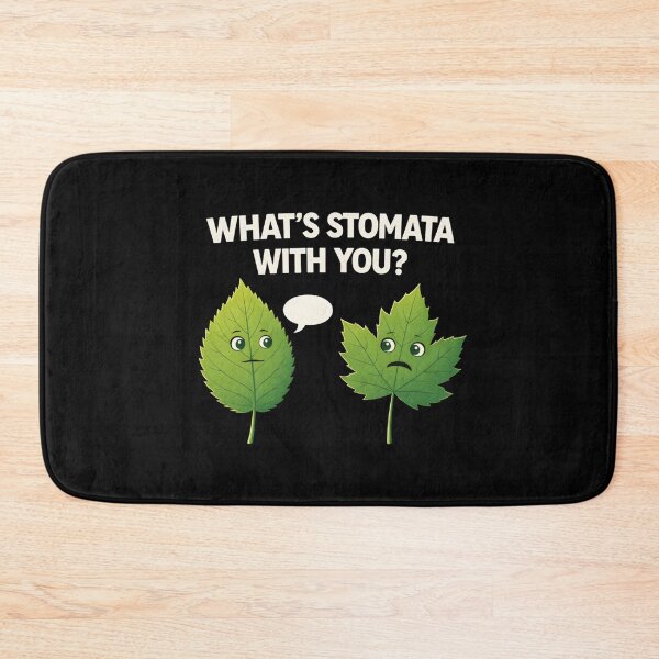 Item preview, What's Stomata With You? Plant Biology Pun designed and sold by SofenArt.