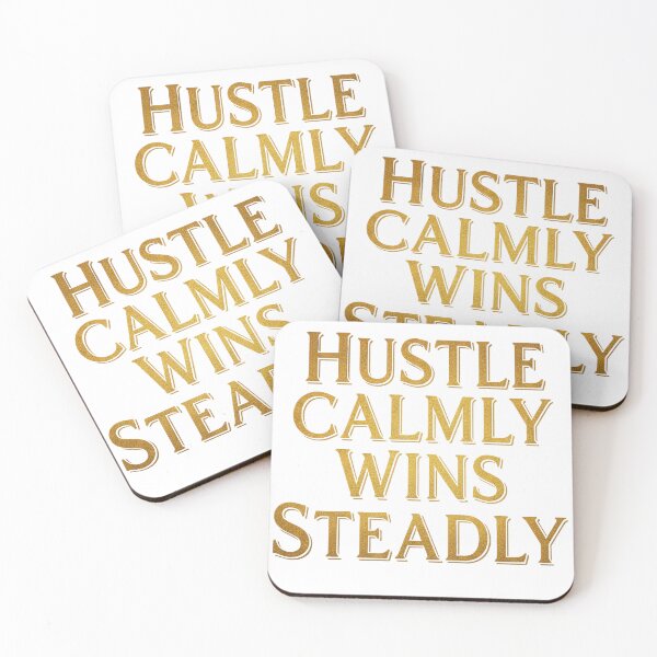 Item preview, Hustle Calmly Wins Steadily – Motivational Quote T-Shirt designed and sold by Iunova.
