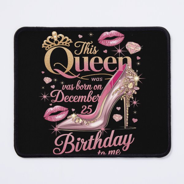 Item preview, This Queen was born on December 25, 25th December Birthday  designed and sold by joyouartArt.