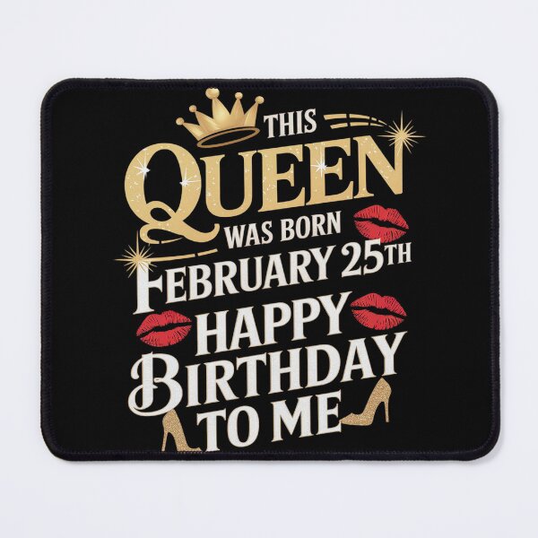 Item preview, This Queen Was Born on February 25th Birthday designed and sold by joyouartArt.