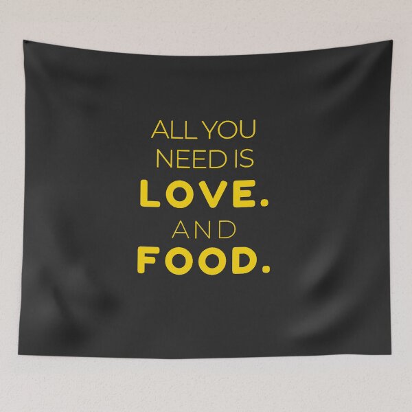 Item preview, All You Need is Love and Food designed and sold by TonsPOD.