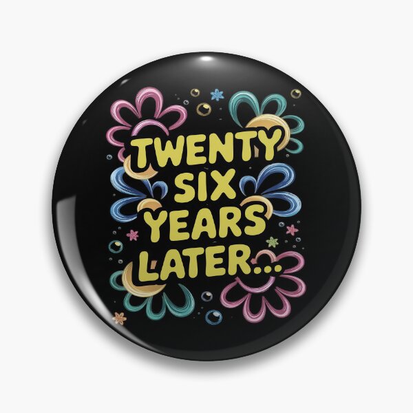 Item preview, Twenty Six 26 Years Later 26th Birthday Party Meme  designed and sold by joyouartArt.