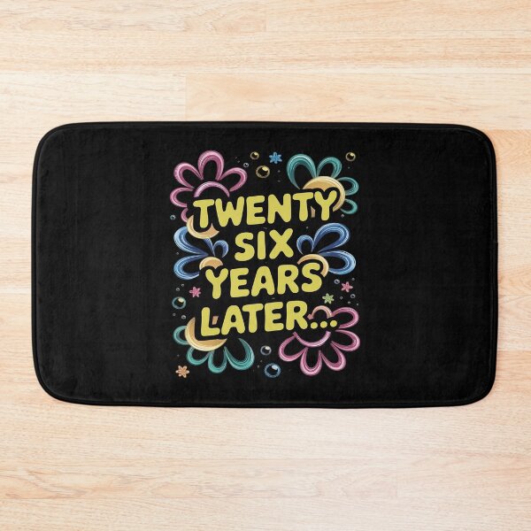 Item preview, Twenty Six 26 Years Later 26th Birthday Party Meme  designed and sold by joyouartArt.